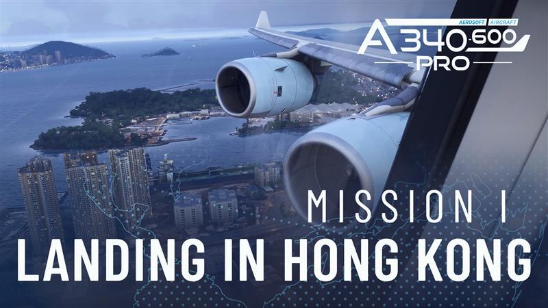 NEW VIDEO SERIES – A340-600 PRO SITUATIONS EXPLAINED