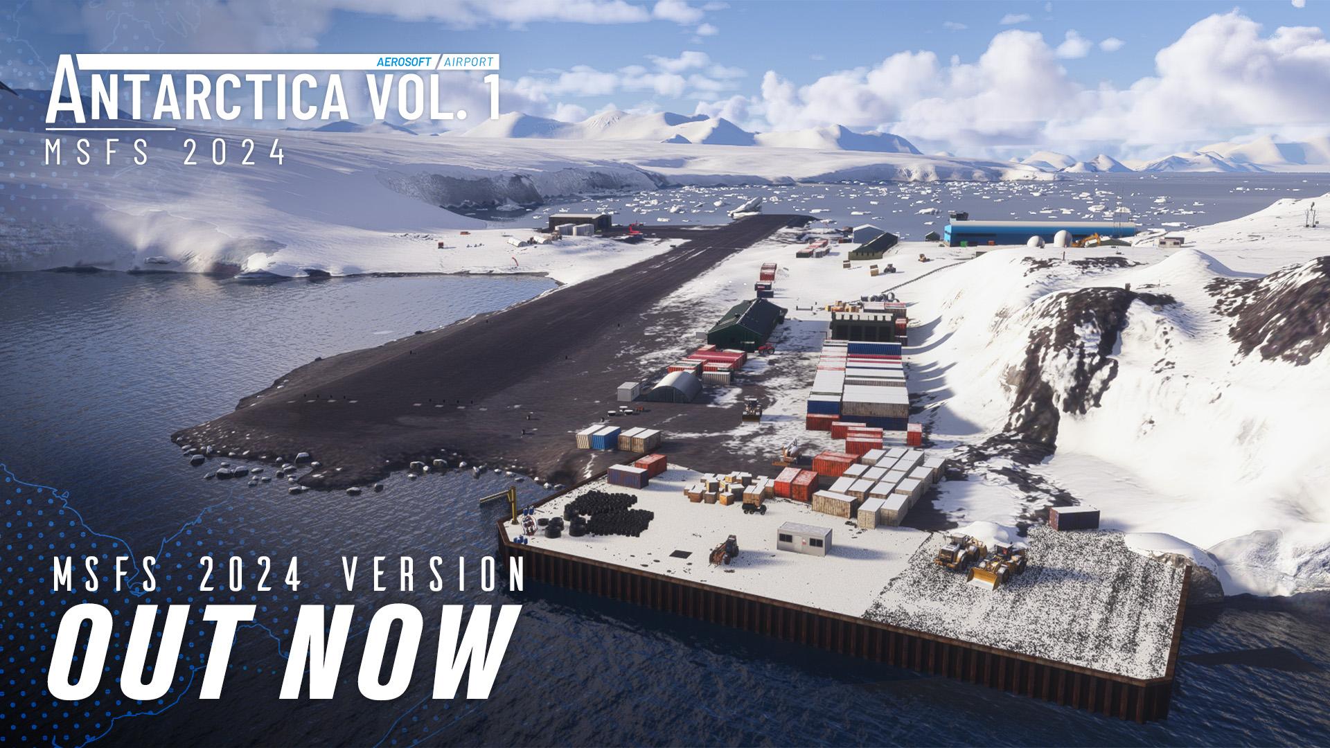 NEW RELEASE: Aerosoft Antarctica Vol. 1 – British Rothera and Beyond 🐧